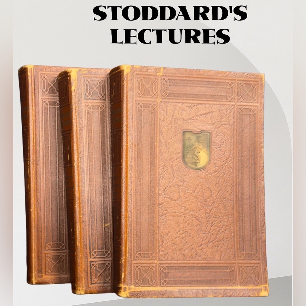 Vintage Stoddard's Lectures Book Set (3)